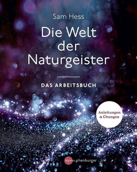 Die Welt der Naturgeister - Sam Hess