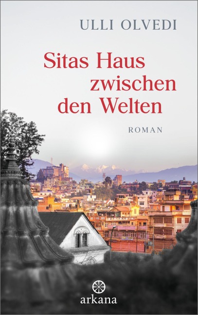 Sitas Haus zwischen den Welten - Ulli Olvedi