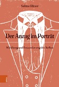 Cover-Bild zum Titel 'Der Anzug im Porträt' von 'Sabine Hirzer'