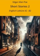 Short Stories 2 - Edgar Allan Poe