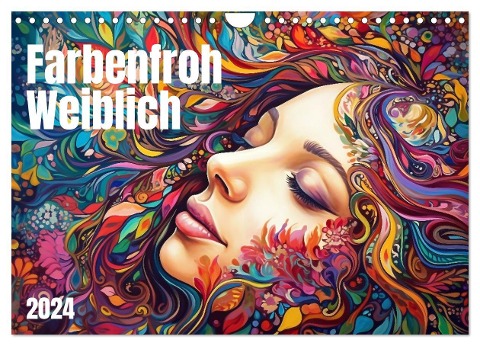 Farbenfroh Weiblich (Wandkalender 2024 DIN A4 quer), CALVENDO Monatskalender - Kerstin Waurick
