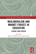 Cover-Bild zum Titel 'Neoliberalism and Market Forces in Education' von ''