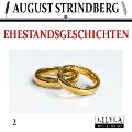 Cover-Bild zum Titel 'Ehestandsgeschichten 2' von 'August Strindberg'