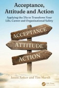 Cover-Bild zum Titel 'Acceptance, Attitude and Action' von 'Jason Anker, Tim Marsh'