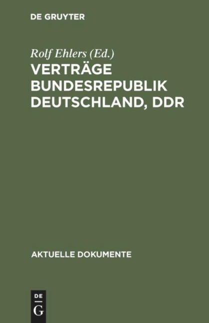 Verträge Bundesrepublik Deutschland, DDR - 