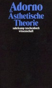 Cover-Bild zum Titel 'Ästhetische Theorie' von 'Theodor W. Adorno'