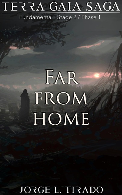 Far From Home - Jorge L. Tirado