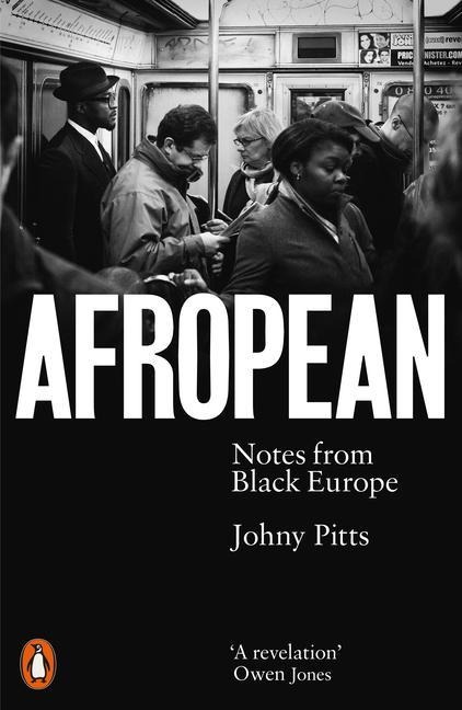 Afropean - Johny Pitts