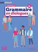 Cover-Bild zum Titel 'Nouvelle Grammaire en dialogues' von 'Claire Miquel'