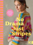 Cover-Bild zum Titel 'No Drama, Just Stripes: Das Strickbuch für Streifenfans' von ''