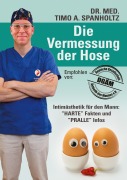 Cover-Bild zum Titel 'Die Vermessung der Hose' von 'Timo A. Spanholtz'