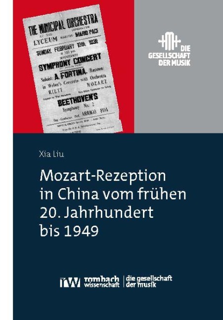 Mozart-Rezeption in China vom frühen 20. Jahrhundert bis 1949 - Xia Liu