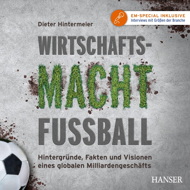 Wirtschaftsmacht Fußball - Dieter Hintermeier