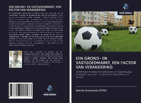 EEN GROND- EN VASTGOEDMARKT, EEN FACTOR VAN VERANDERING - Wanlo Innocents Siyali
