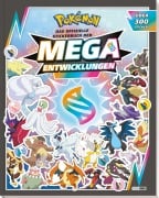Cover-Bild zum Titel 'Pokémon: Das offizielle Stickerbuch der Mega-Entwicklungen' von 'Pokémon, Panini'