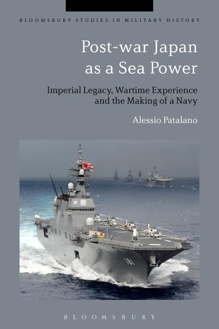 Post-war Japan as a Sea Power - Alessio Patalano