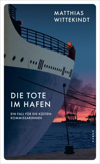 Die Tote im Hafen - Matthias Wittekindt
