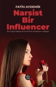 Cover-Bild zum Titel 'Narsist Bir Influencer' von 'Fatih Aydemir'