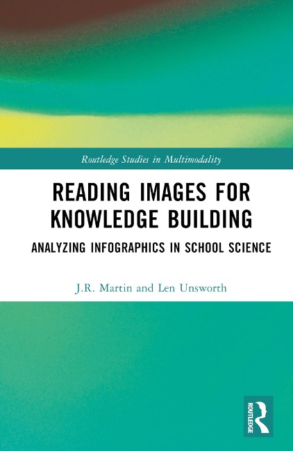 Reading Images for Knowledge Building - J. R. Martin, Len Unsworth