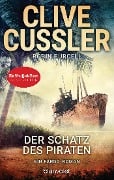Cover-Bild zum Titel 'Der Schatz des Piraten' von 'Clive Cussler, Robin Burcell'