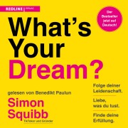 Cover-Bild zum Titel 'What's Your Dream?' von 'Simon Squibb'