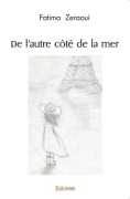 Cover-Bild zum Titel 'De l'autre côté de la mer' von 'Fatima Zeraoui'