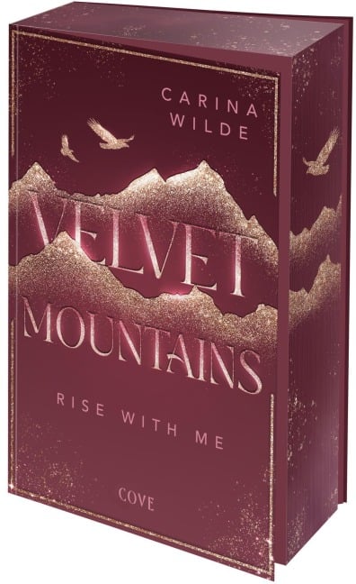 Rise With Me (Velvet Mountains 2) - Carina Wilde