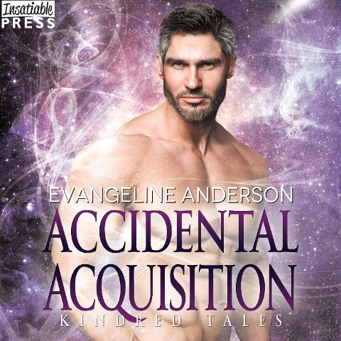 Accidental Acquisition - A Kindred Tales Novel - Evangeline Anderson