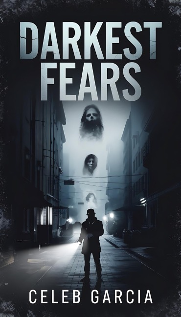 Darkest Fears - Celeb Garcia