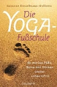 Die Yoga-Fußschule - Susanne Kinzelmann-Gullotta