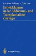Cover-Bild zum Titel 'Entwicklungen in der Abdominal- und Transplantationschirurgie' von ''