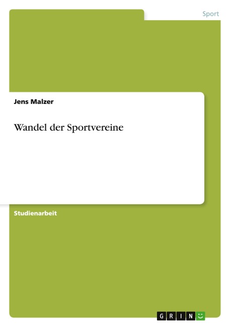 Wandel der Sportvereine - Jens Malzer