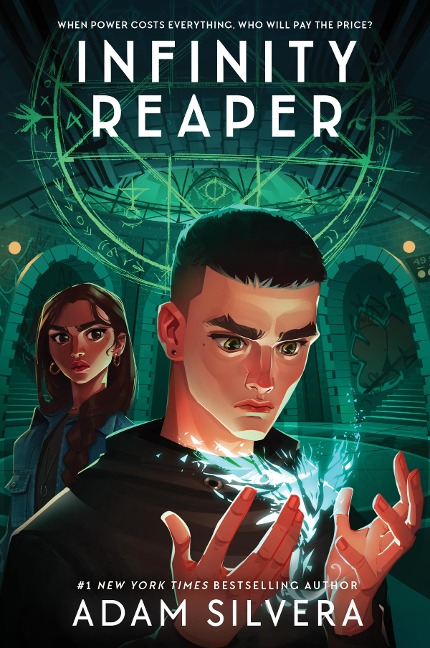 Infinity Reaper - Adam Silvera