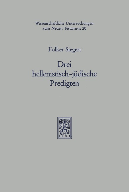 Drei hellenistisch-jüdische Predigten I - 
