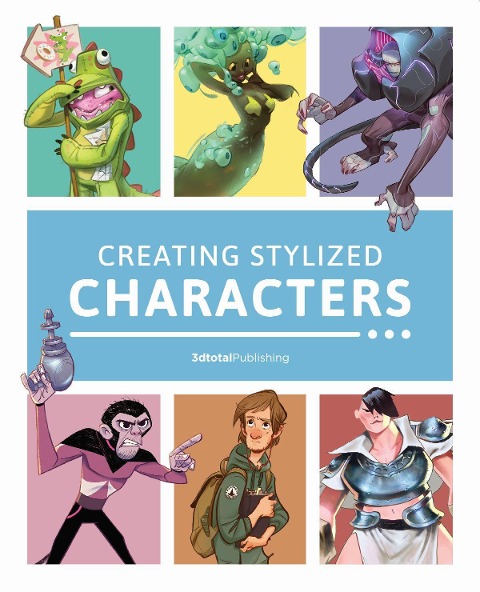 Creating Stylized Characters - 