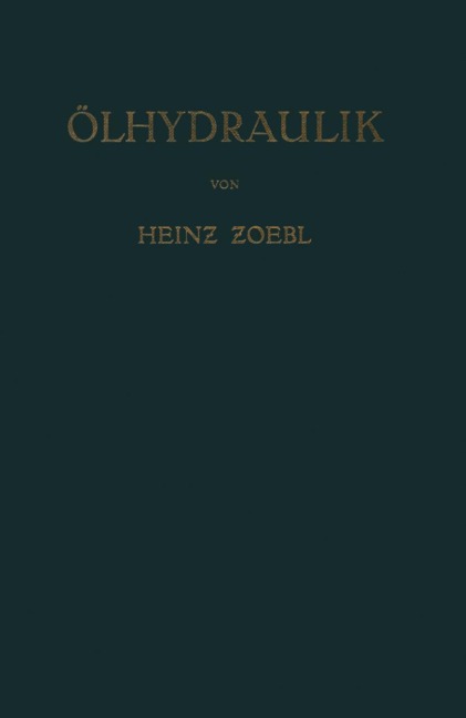 Ölhydraulik - Heinz Zoebl