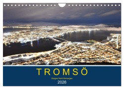 Cover-Bild zum Titel 'Tromsö, eisiges Nord-Norwegen (Wandkalender 2026 DIN A4 quer), CALVENDO Monatskalender' von 'Robert Styppa'