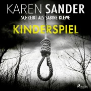 Cover-Bild zum Titel 'Kinderspiel' von 'Karen Sander'