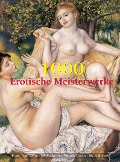 Cover-Bild zum Titel '1000 Erotische Meisterwerke' von 'Hans-Jürgen Döpp, Joe Thomas A., Victoria Charles, Klaus Carl H.'