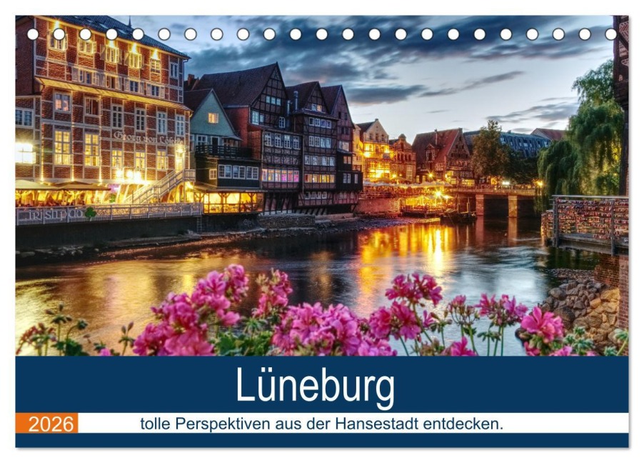 Lüneburg (Tischkalender 2026 DIN A5 quer), CALVENDO Monatskalender - TimosBlickfang TimosBlickfang