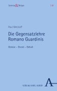 Cover-Bild zum Titel 'Die Gegensatzlehre Romano Guardinis' von 'Paul Metzlaff'