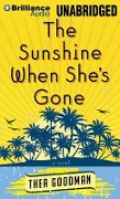 The Sunshine When She's Gone - Thea Goodman