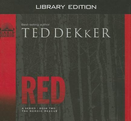 Red (Library Edition) - Ted Dekker