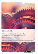 Cover-Bild zum Titel 'Wettbewerbsfähigkeit des deutschen mittelständischen Maschinenbaus im Wettbewerb mit China' von 'Dieter Stötefalke'