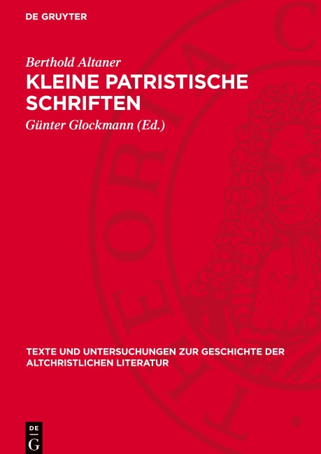 Kleine patristische Schriften - Berthold Altaner