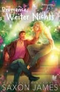 Cover-Bild zum Titel 'Bromance, Weiter Nichts (Accidental Love, #4)' von 'Saxon James'