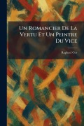 Cover-Bild zum Titel 'Un Romancier De La Vertu Et Un Peintre Du Vice' von 'Raphael Cor'