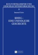 Cover-Bild zum Titel 'Krieg - eine unendliche Geschichte' von 'Dieter Geiß'