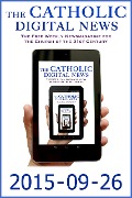 Cover-Bild zum Titel 'The Catholic Digital News 2015-09-26 (Special Issue: Pope Francis in the U.S.)' von 'TheCatholicDigitalNews'