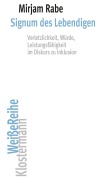 Cover-Bild zum Titel 'Signum des Lebendigen' von 'Mirjam Rabe'